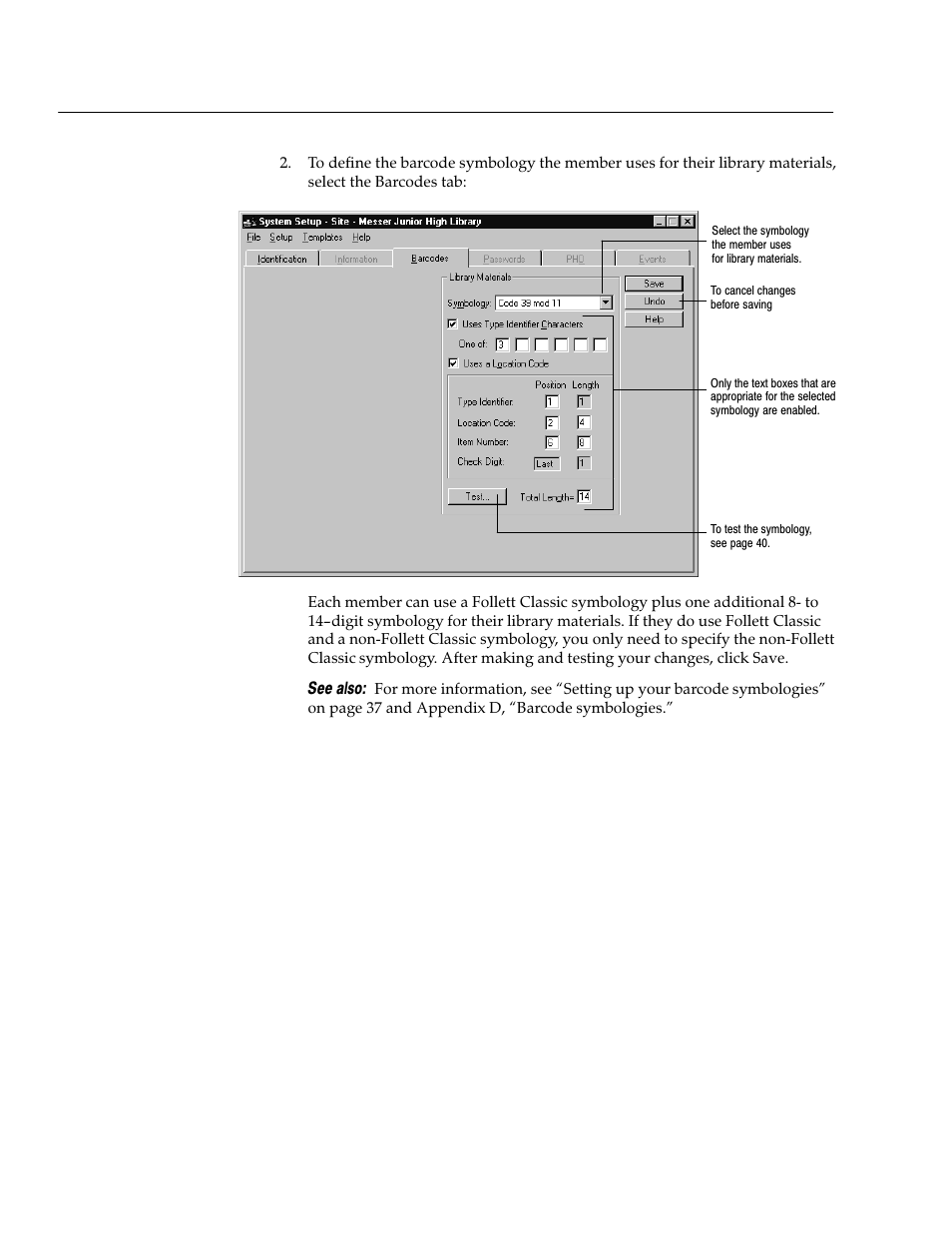 Follett VERSION 6.00 User Manual | Page 104 / 730