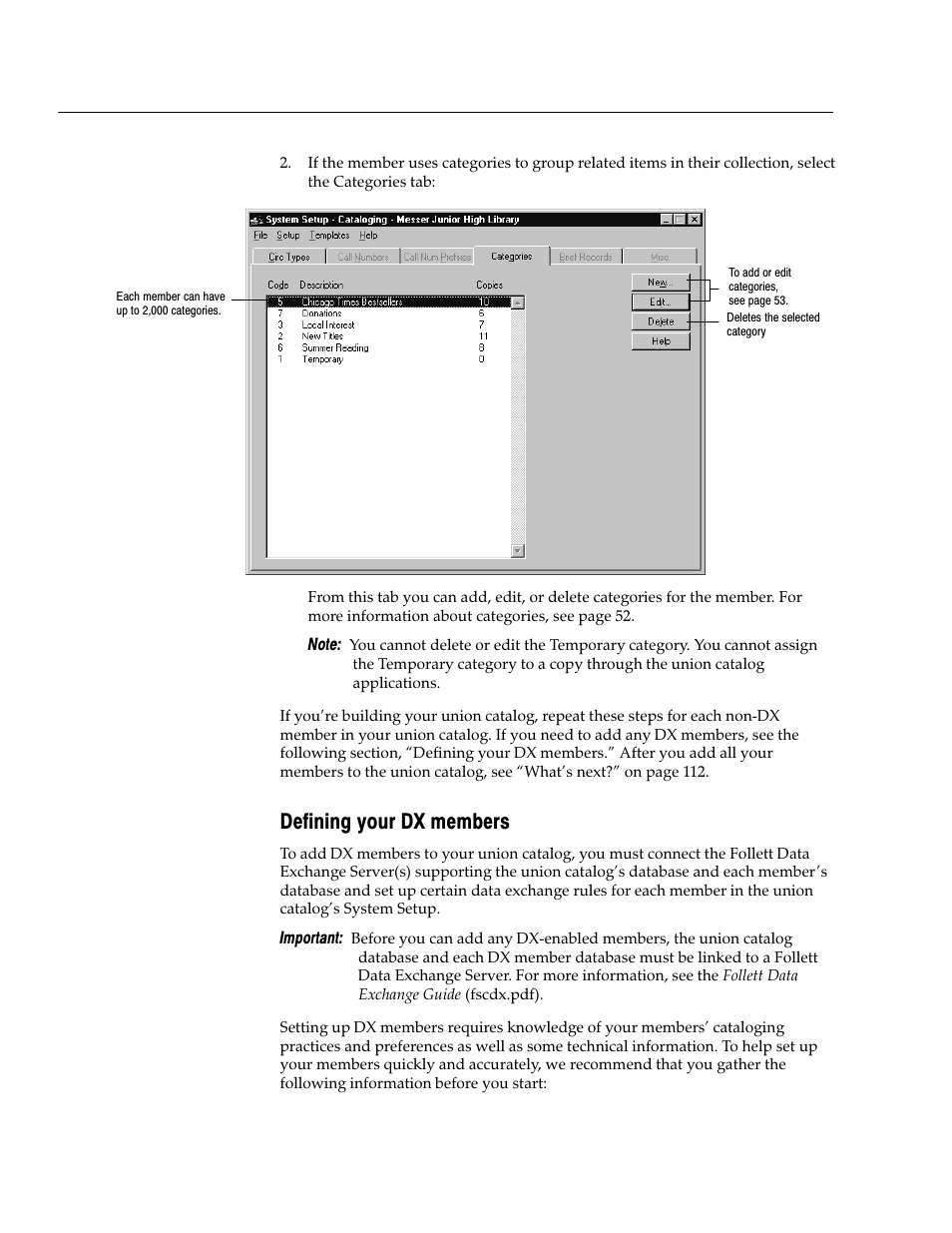 Defining your dx members | Follett VERSION 6.00 User Manual | Page 106 / 730