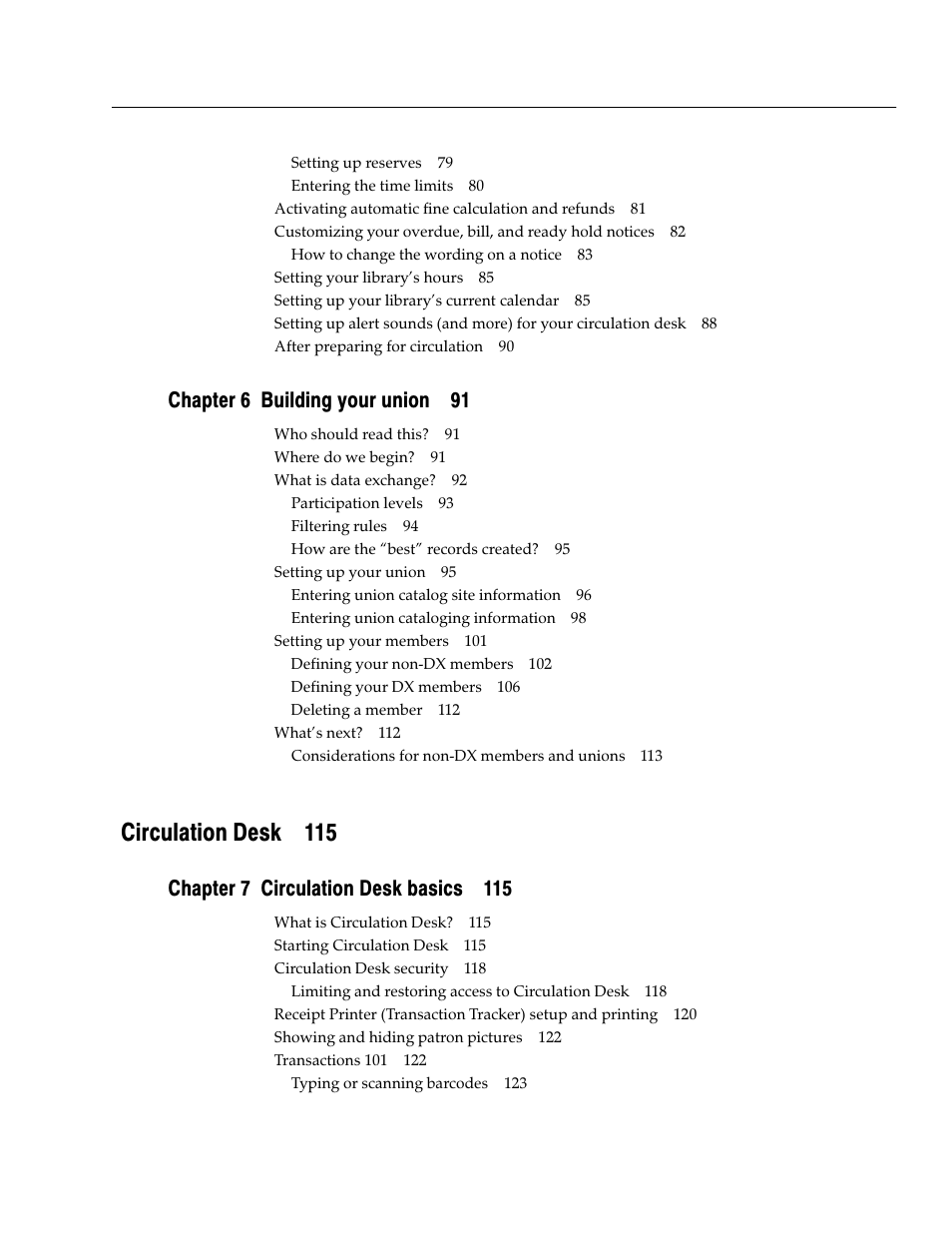 Circulation desk 115, Chapter 6 building your union 91, Chapter 7 circulation desk basics 115 | Follett VERSION 6.00 User Manual | Page 11 / 730