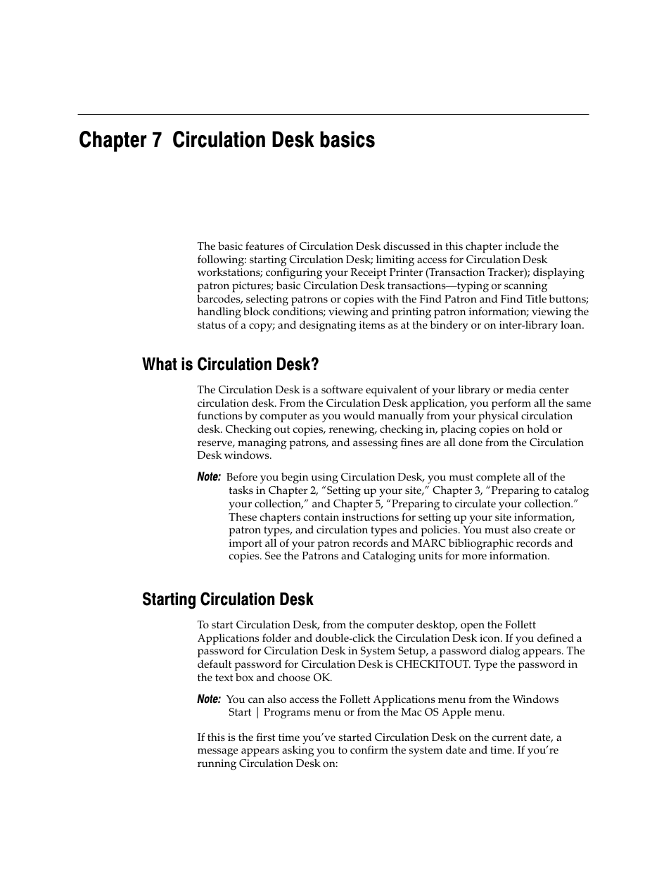 Circulation desk, Chapter 7 circulation desk basics, What is circulation desk | Starting circulation desk | Follett VERSION 6.00 User Manual | Page 115 / 730