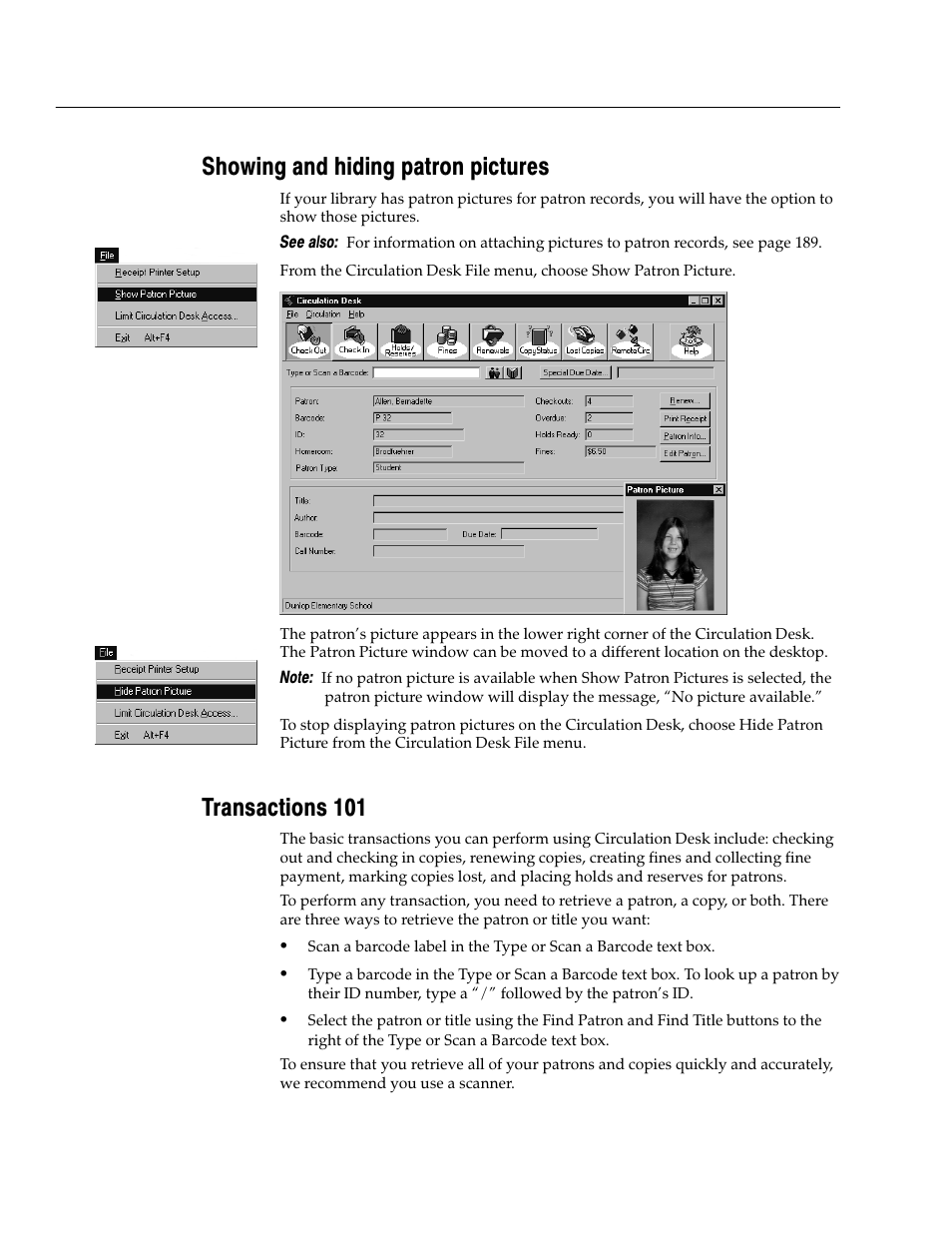 Showing and hiding patron pictures, Transactions 101 | Follett VERSION 6.00 User Manual | Page 122 / 730