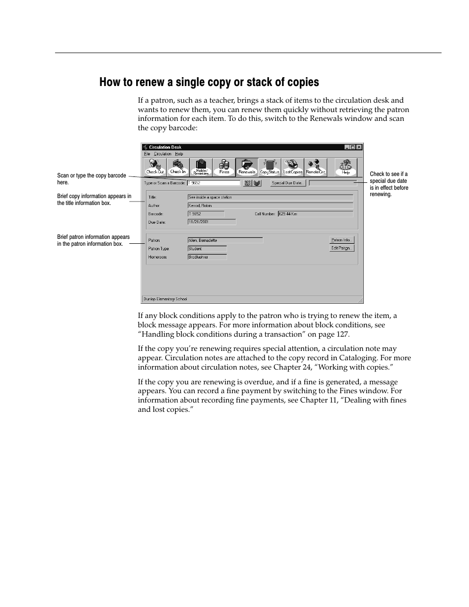 How to renew a single copy or stack of copies | Follett VERSION 6.00 User Manual | Page 149 / 730