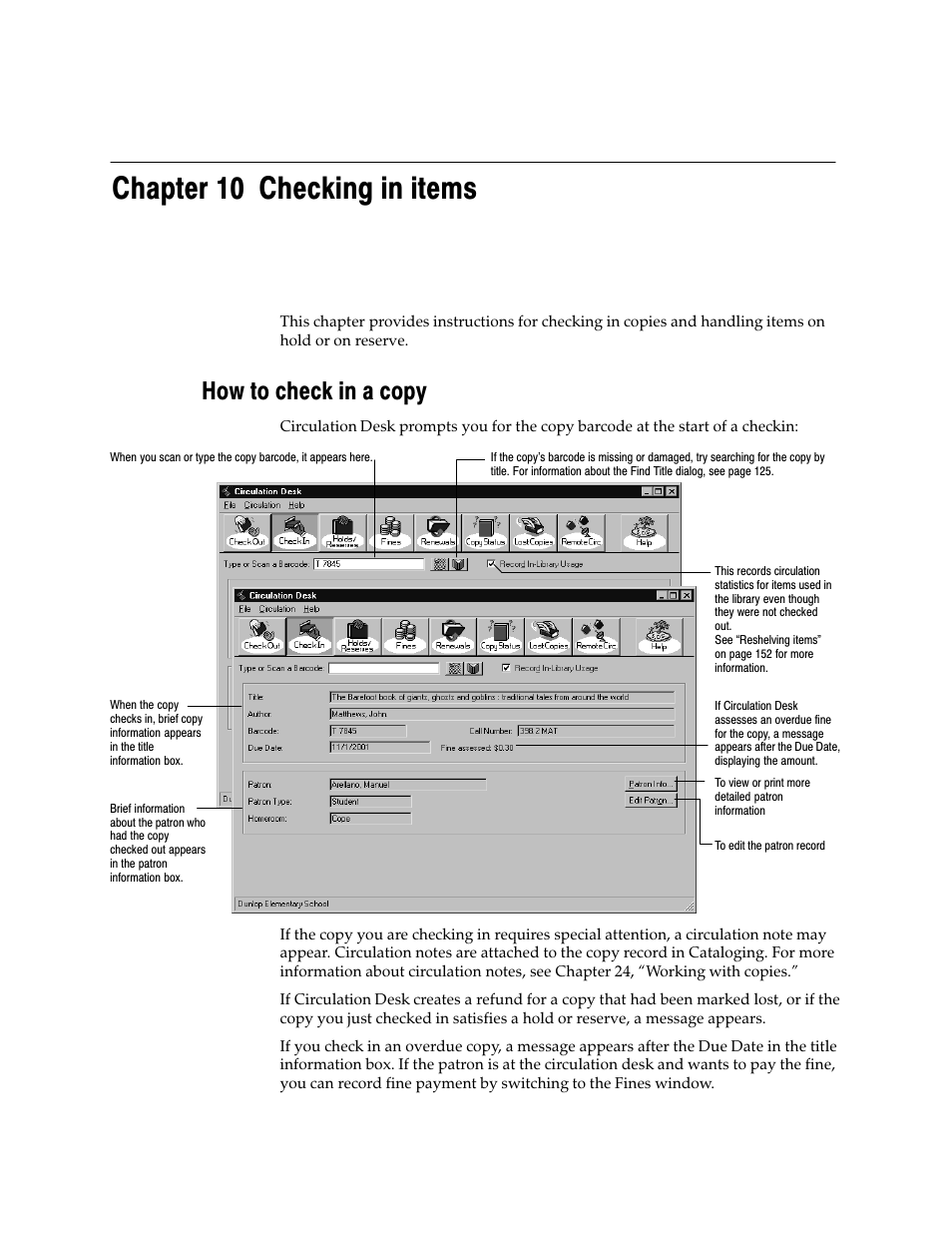 Chapter 10 checking in items, How to check in a copy | Follett VERSION 6.00 User Manual | Page 151 / 730
