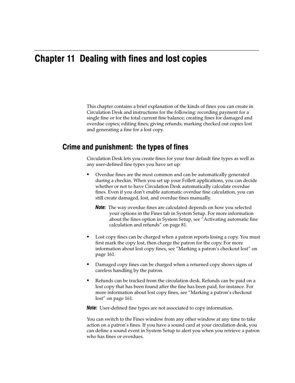 Chapter 11 dealing with fines and lost copies, Crime and punishment: the types of fines | Follett VERSION 6.00 User Manual | Page 155 / 730