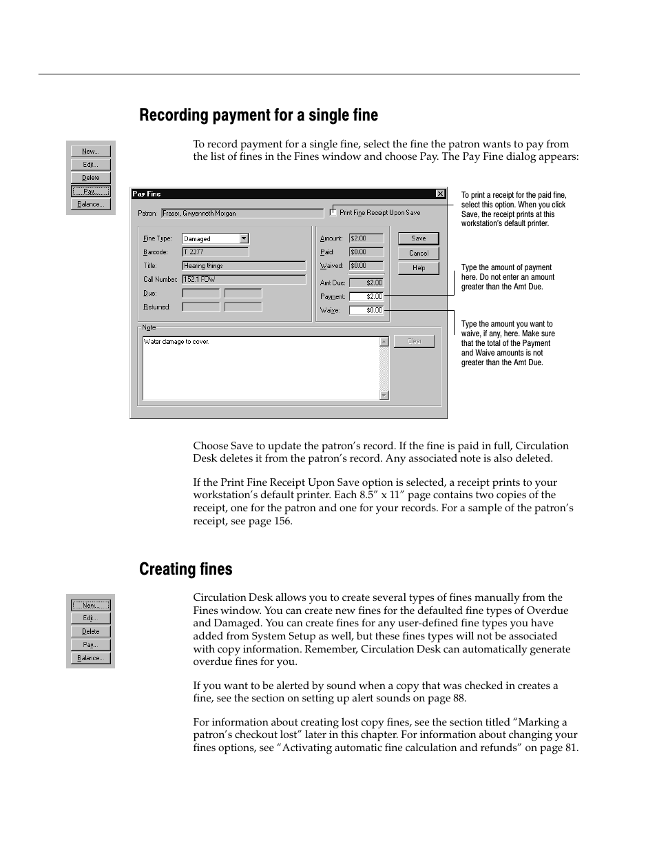 Recording payment for a single fine, Creating fines | Follett VERSION 6.00 User Manual | Page 158 / 730