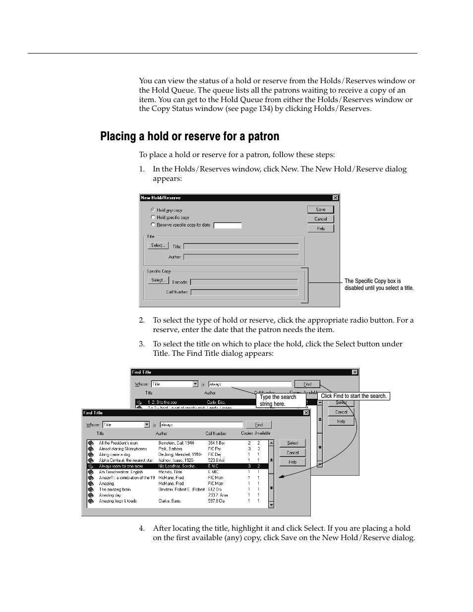 Placing a hold or reserve for a patron | Follett VERSION 6.00 User Manual | Page 168 / 730