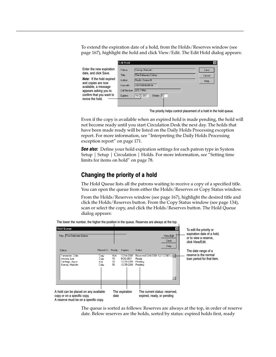 Changing the priority of a hold | Follett VERSION 6.00 User Manual | Page 170 / 730