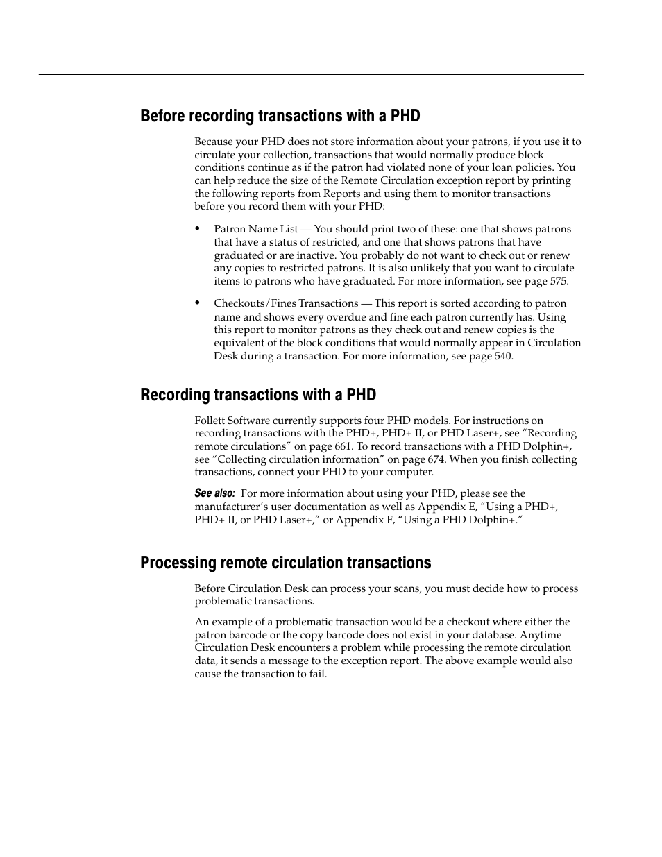 Before recording transactions with a phd, Recording transactions with a phd, Processing remote circulation transactions | Follett VERSION 6.00 User Manual | Page 176 / 730