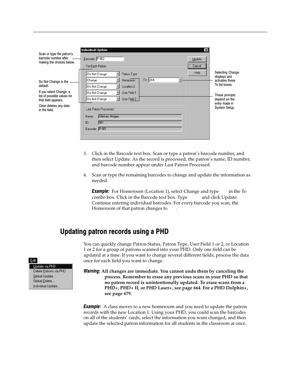 Updating patron records using a phd | Follett VERSION 6.00 User Manual | Page 193 / 730