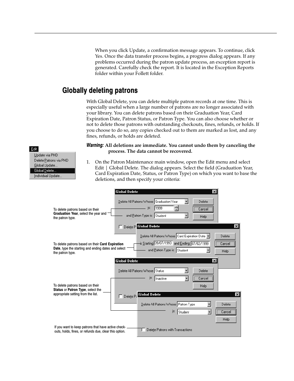 Globally deleting patrons | Follett VERSION 6.00 User Manual | Page 195 / 730