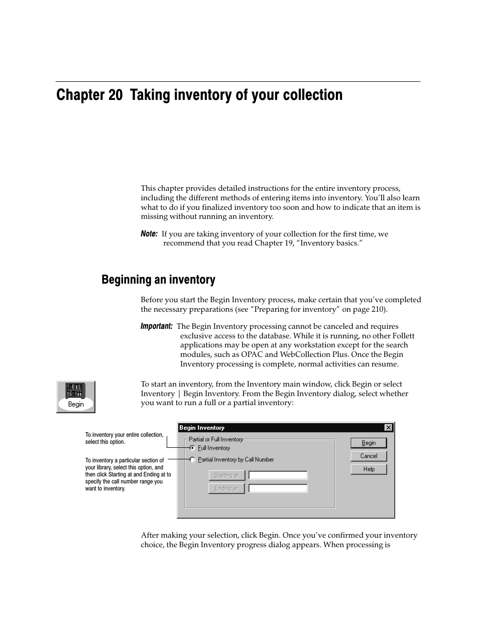 Chapter 20 taking inventory of your collection, Beginning an inventory | Follett VERSION 6.00 User Manual | Page 217 / 730