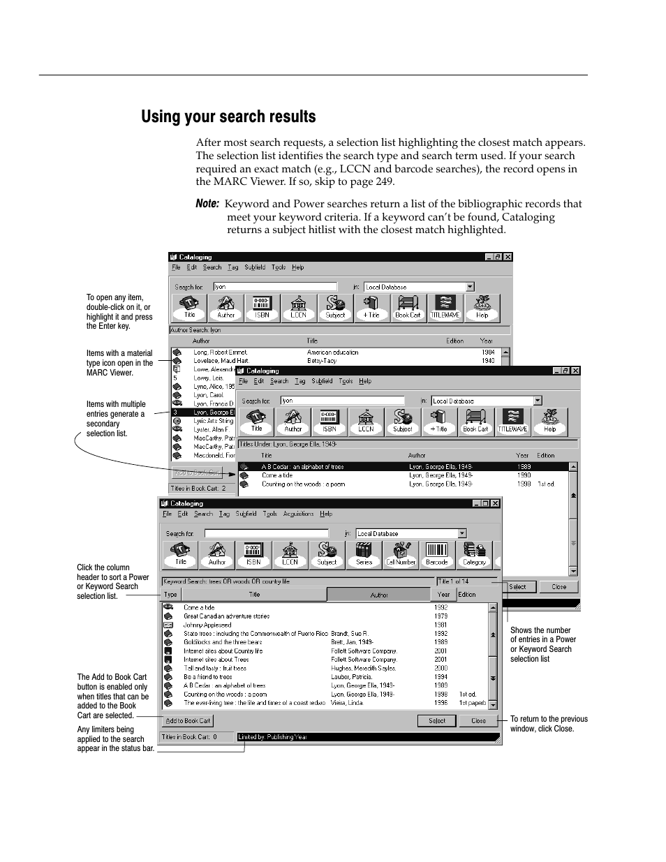 Using your search results | Follett VERSION 6.00 User Manual | Page 248 / 730