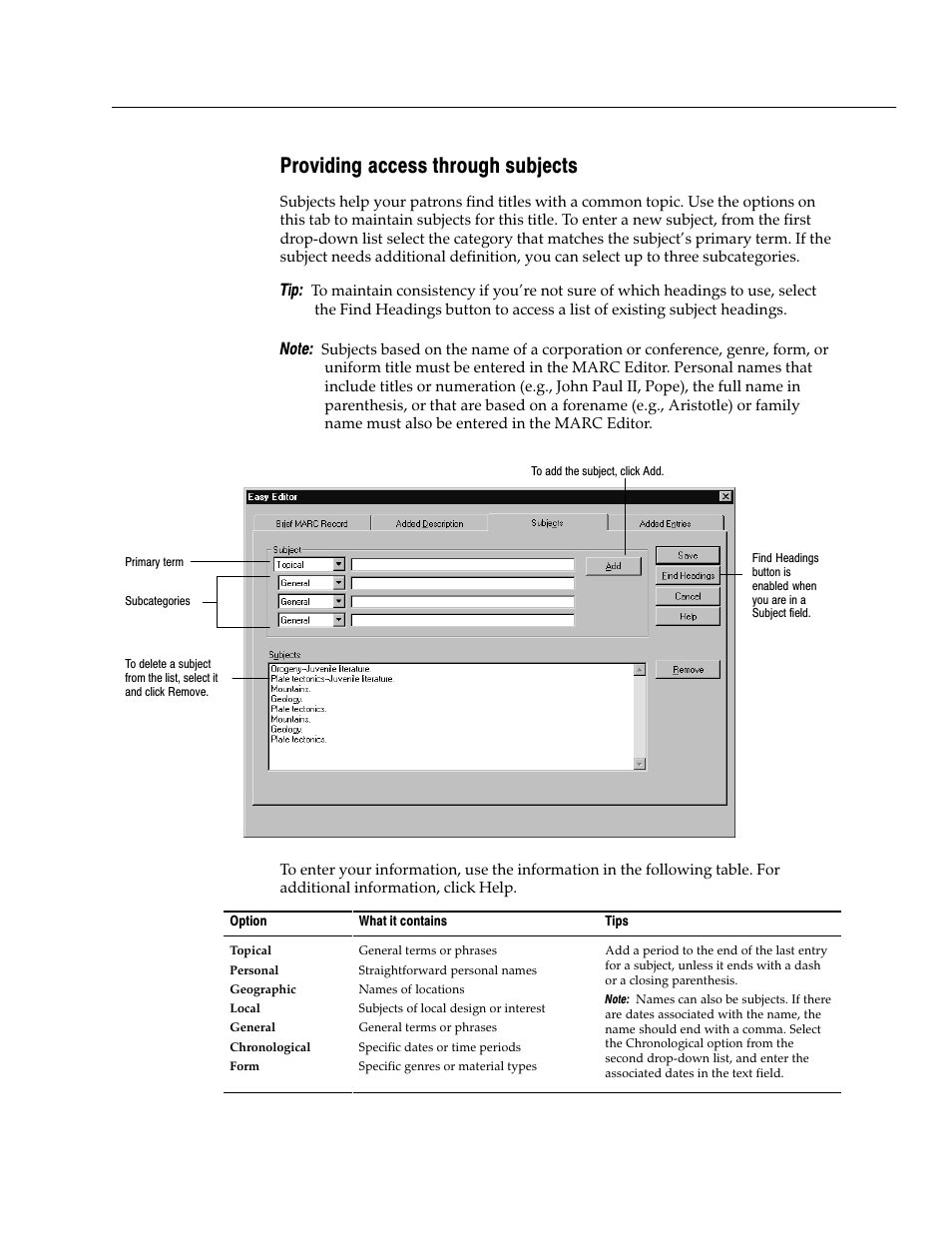 Providing access through subjects | Follett VERSION 6.00 User Manual | Page 259 / 730