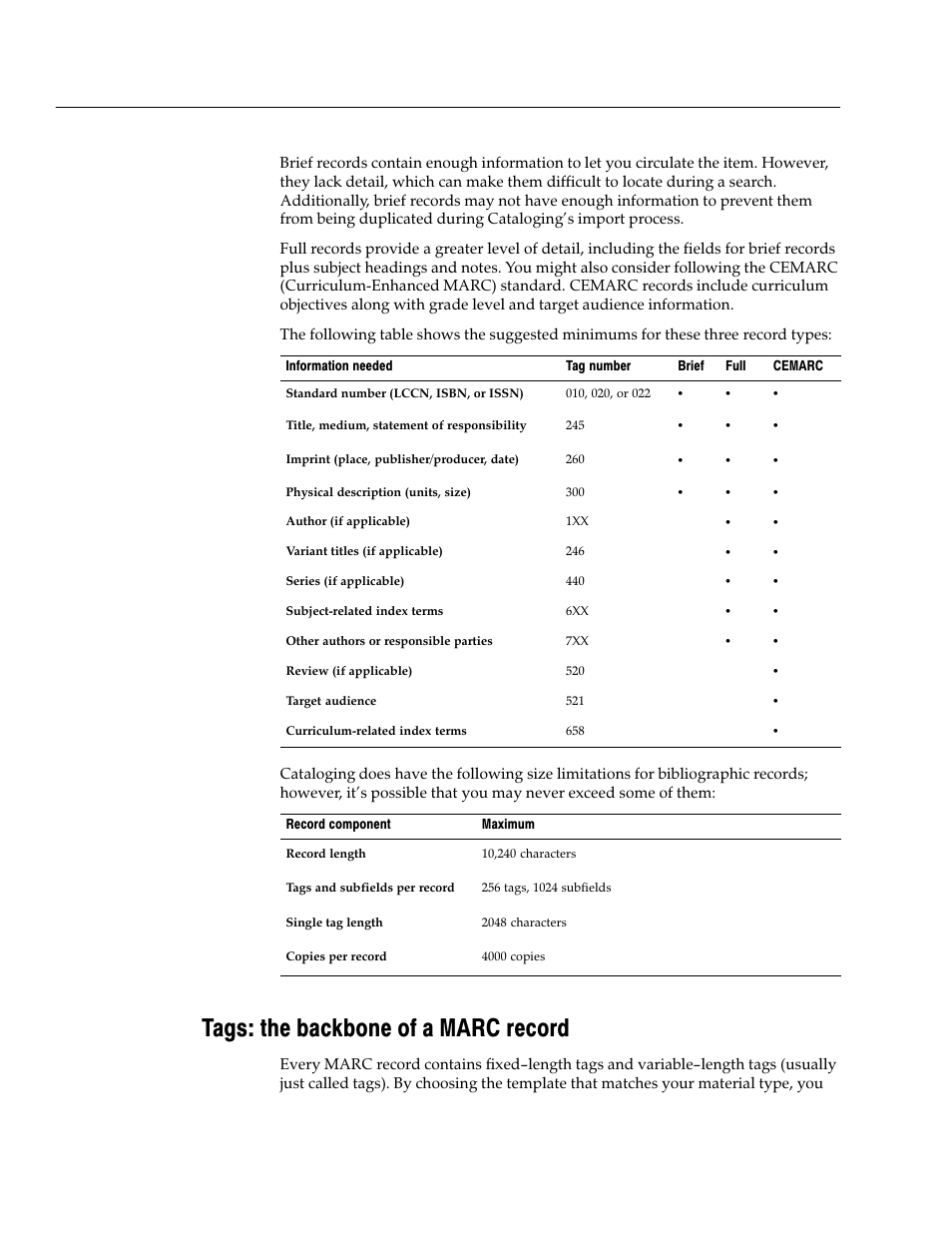 Tags: the backbone of a marc record | Follett VERSION 6.00 User Manual | Page 266 / 730