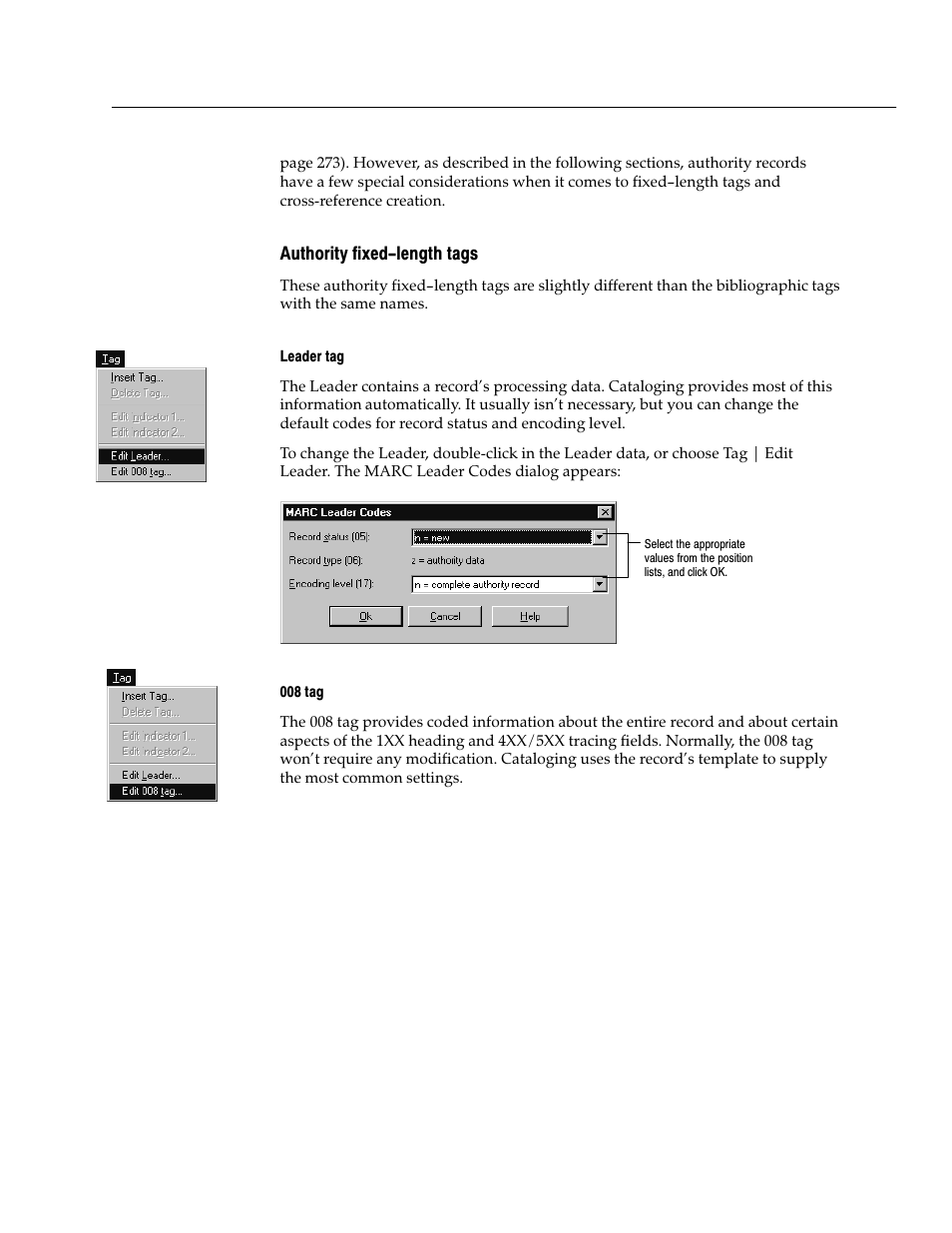 Authority fixed-length tags, Leader tag, 008 tag | Follett VERSION 6.00 User Manual | Page 281 / 730