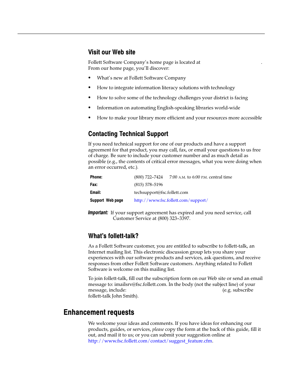 Visit our web site, Contacting technical support, What's follett-talk | Enhancement requests, What's follettćtalk | Follett VERSION 6.00 User Manual | Page 30 / 730