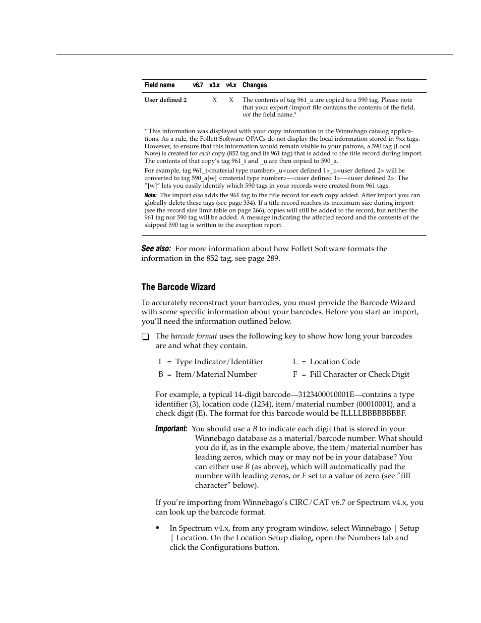The barcode wizard | Follett VERSION 6.00 User Manual | Page 301 / 730