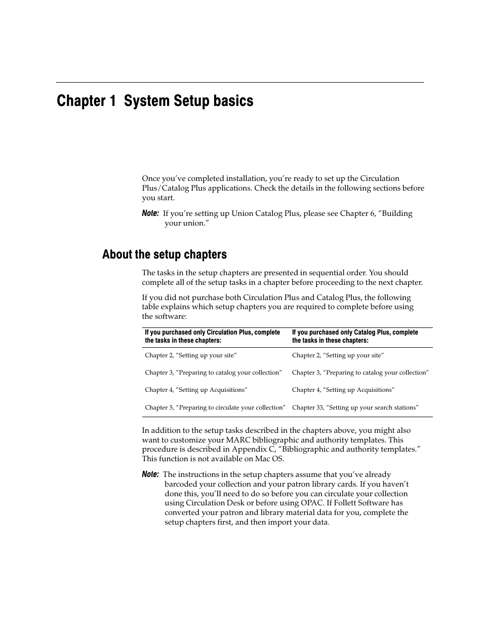 System setup, Chapter 1 system setup basics, About the setup chapters | Follett VERSION 6.00 User Manual | Page 31 / 730
