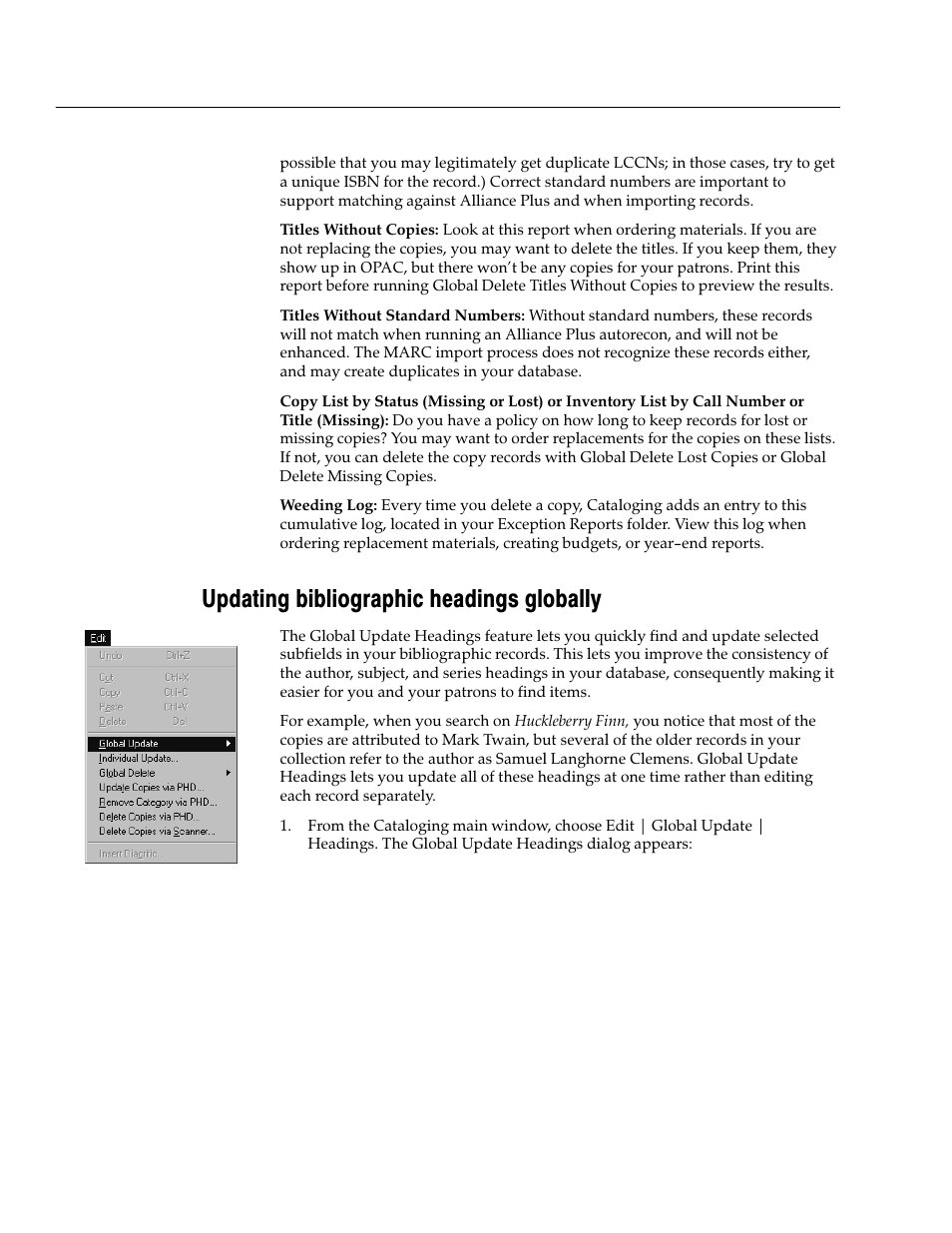 Updating bibliographic headings globally | Follett VERSION 6.00 User Manual | Page 324 / 730
