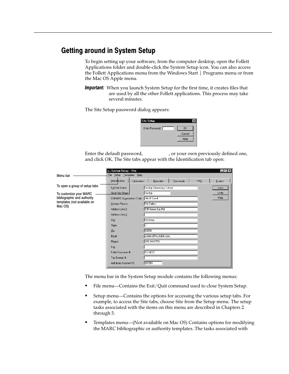 Getting around in system setup | Follett VERSION 6.00 User Manual | Page 33 / 730