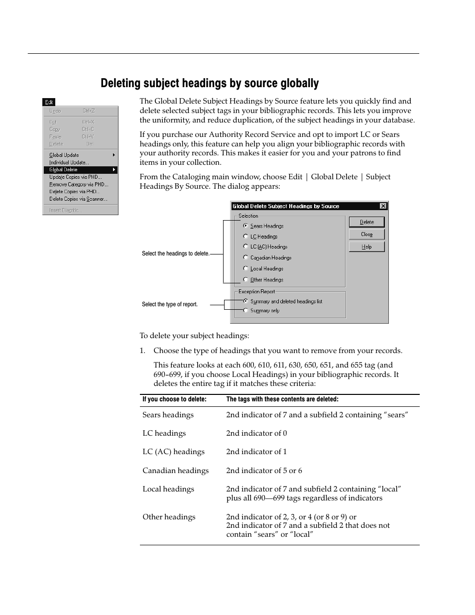 Deleting subject headings by source globally | Follett VERSION 6.00 User Manual | Page 332 / 730