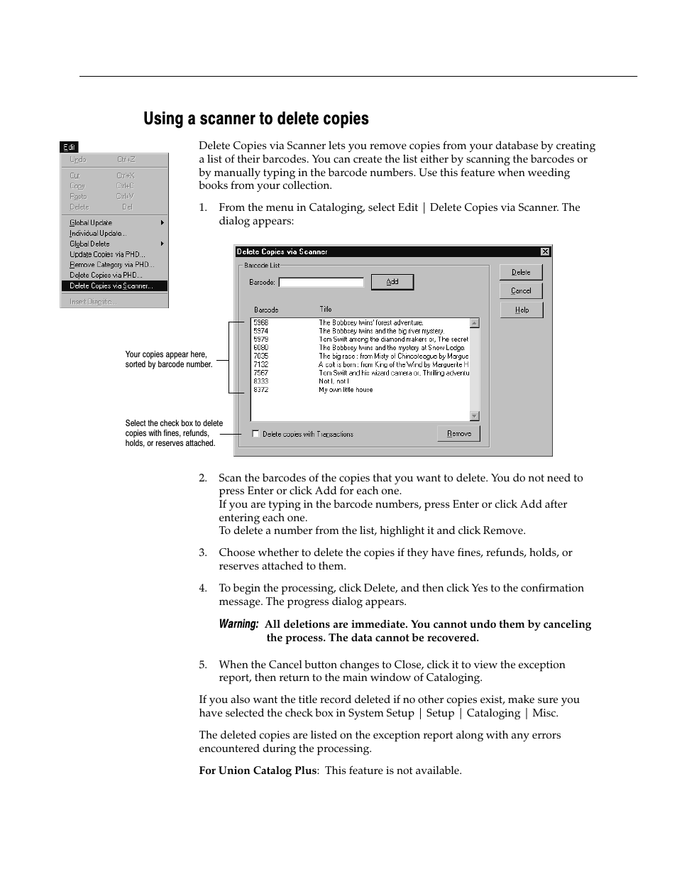 Using a scanner to delete copies | Follett VERSION 6.00 User Manual | Page 337 / 730