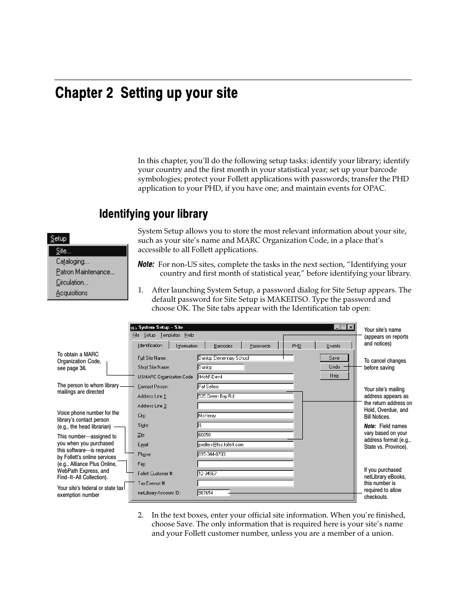 Chapter 2 setting up your site, Identifying your library | Follett VERSION 6.00 User Manual | Page 35 / 730