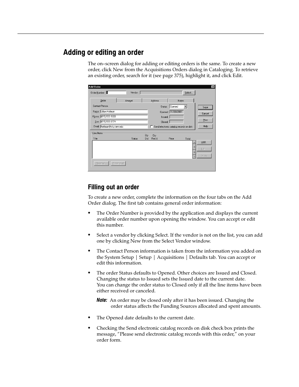 Adding or editing an order, Filling out an order | Follett VERSION 6.00 User Manual | Page 372 / 730