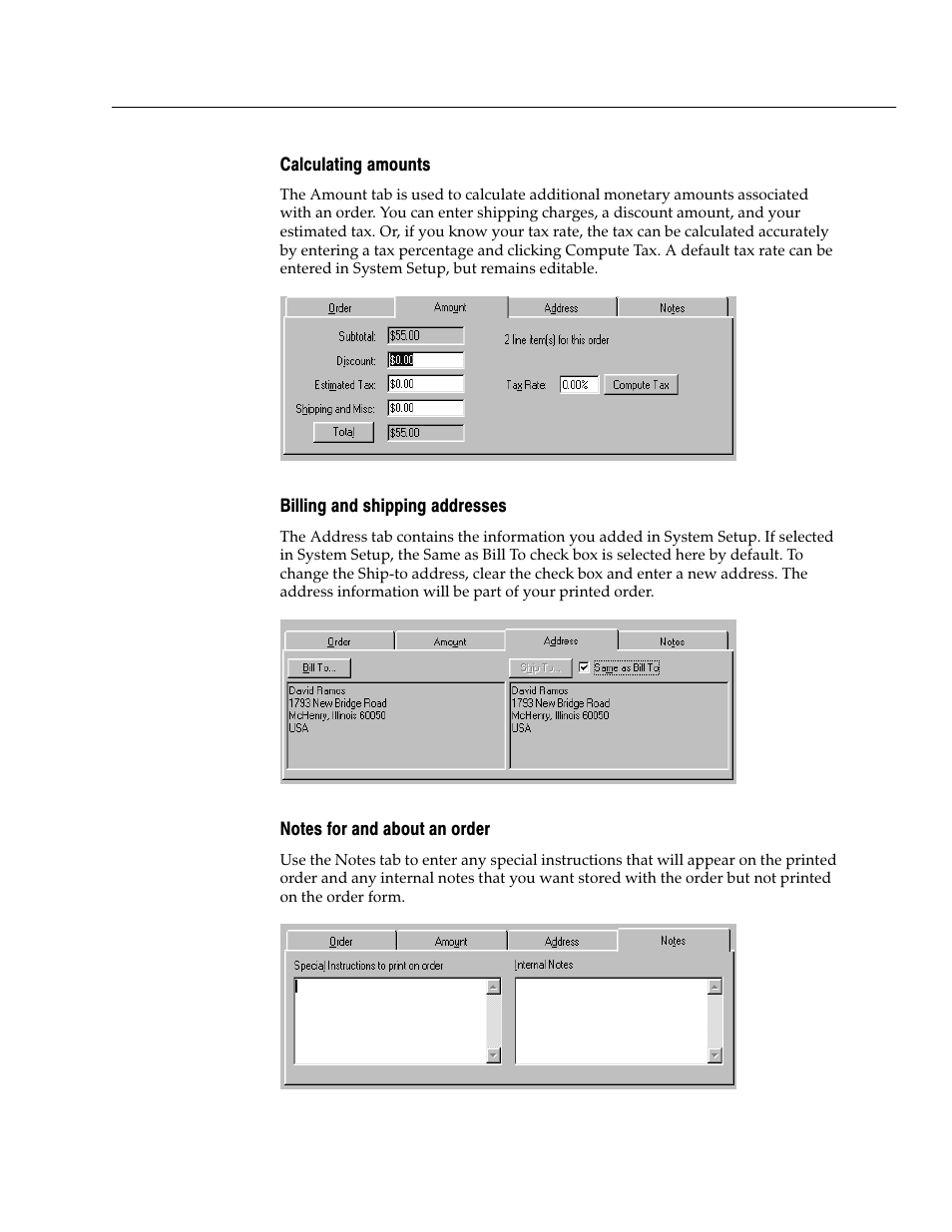 Calculating amounts, Billing and shipping addresses, Notes for and about an order | Follett VERSION 6.00 User Manual | Page 373 / 730