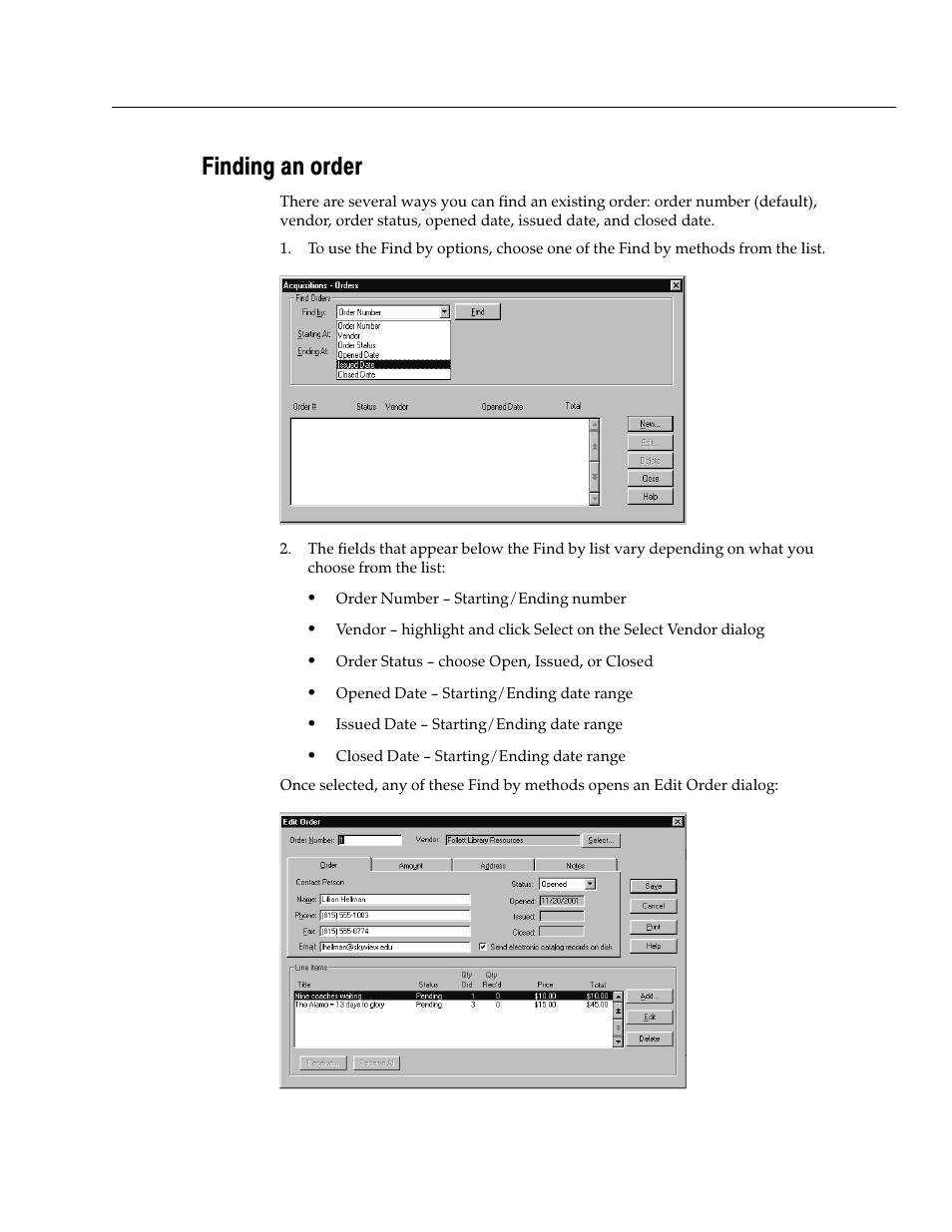Finding an order | Follett VERSION 6.00 User Manual | Page 375 / 730