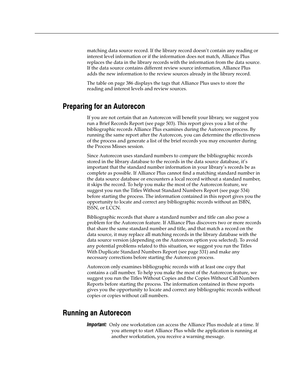 Preparing for an autorecon, Running an autorecon | Follett VERSION 6.00 User Manual | Page 387 / 730