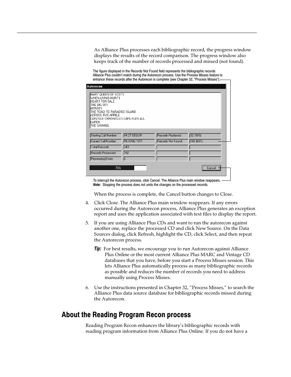 About the reading program recon process | Follett VERSION 6.00 User Manual | Page 390 / 730