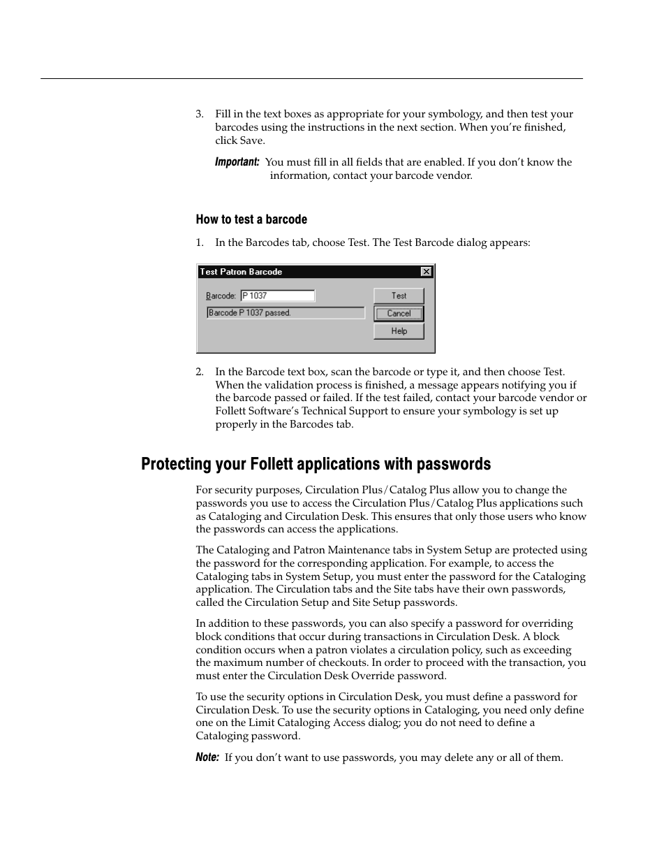 How to test a barcode | Follett VERSION 6.00 User Manual | Page 40 / 730