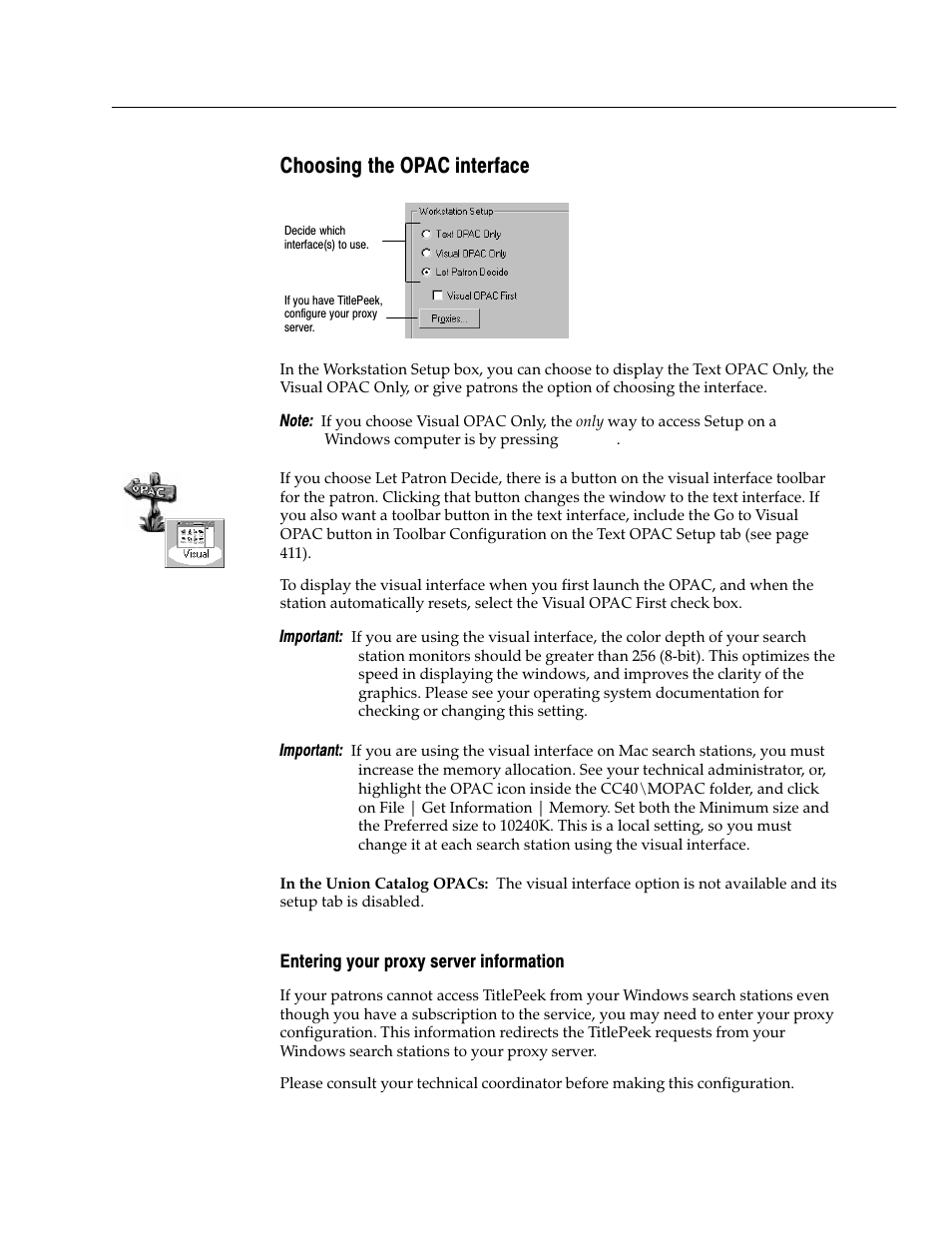 Choosing the opac interface, Entering your proxy server information | Follett VERSION 6.00 User Manual | Page 405 / 730