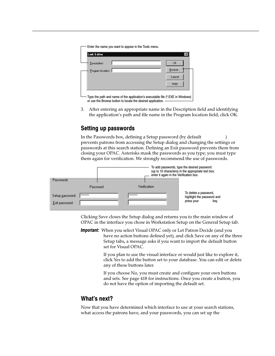 Setting up passwords, What's next | Follett VERSION 6.00 User Manual | Page 409 / 730