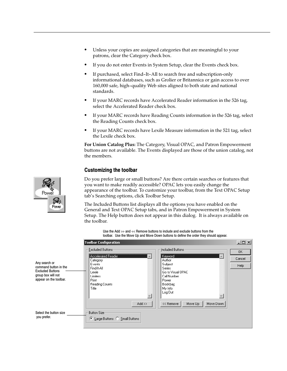 Customizing the toolbar | Follett VERSION 6.00 User Manual | Page 411 / 730