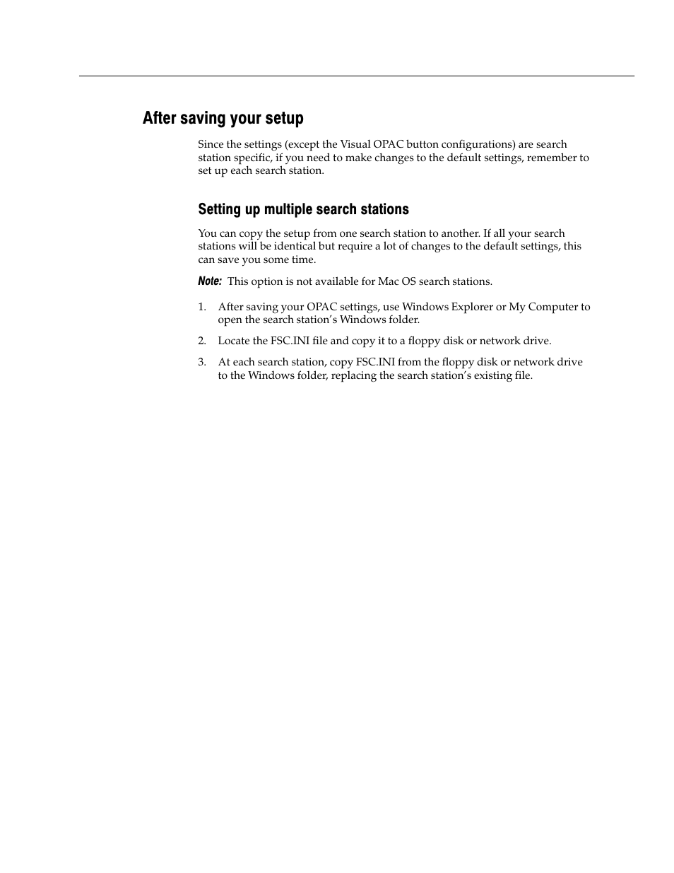 After saving your setup, Setting up multiple search stations | Follett VERSION 6.00 User Manual | Page 429 / 730