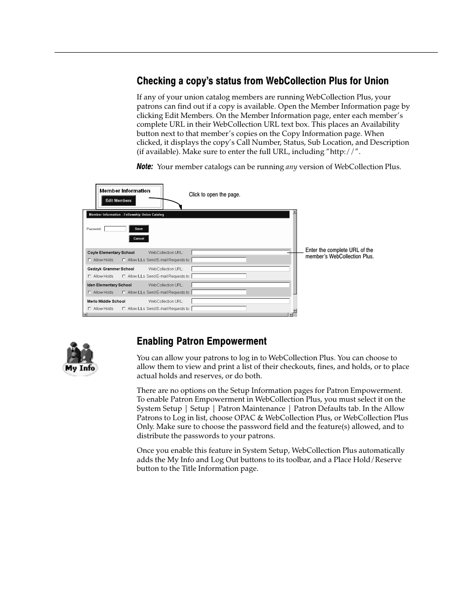 Enabling patron empowerment | Follett VERSION 6.00 User Manual | Page 445 / 730