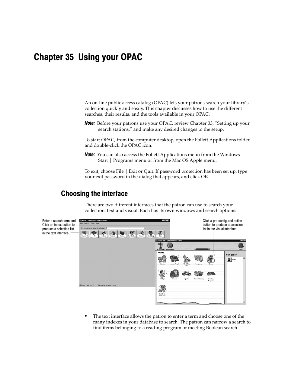 Chapter 35 using your opac, Choosing the interface | Follett VERSION 6.00 User Manual | Page 457 / 730