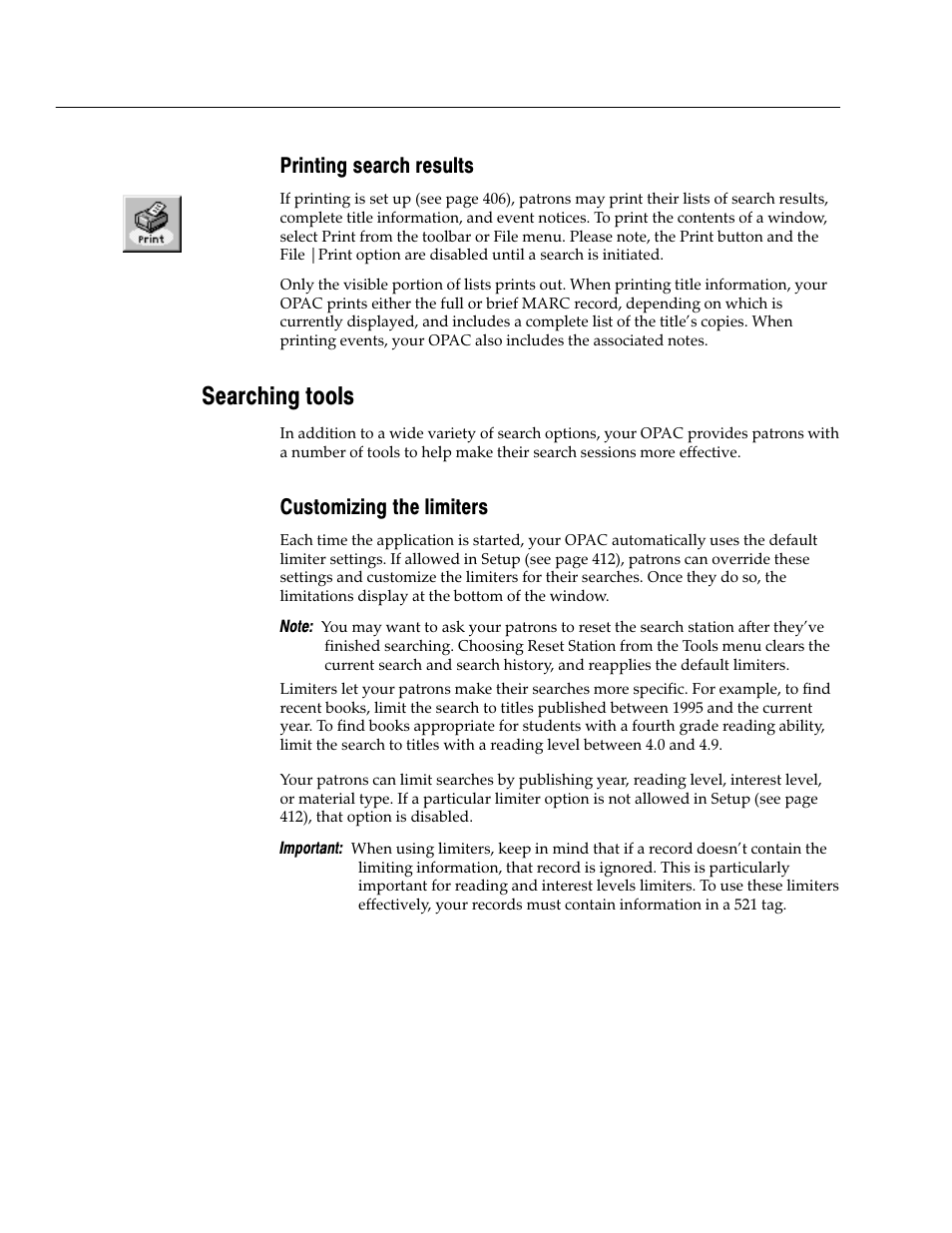 Printing search results, Searching tools, Customizing the limiters | Follett VERSION 6.00 User Manual | Page 470 / 730