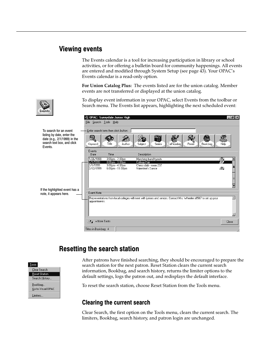 Viewing events, Resetting the search station, Clearing the current search | Follett VERSION 6.00 User Manual | Page 476 / 730