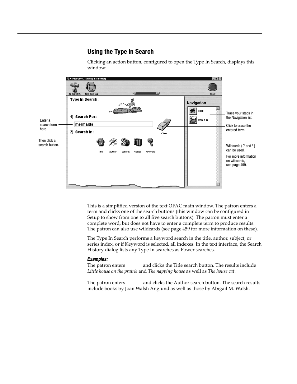 Using the type in search | Follett VERSION 6.00 User Manual | Page 480 / 730