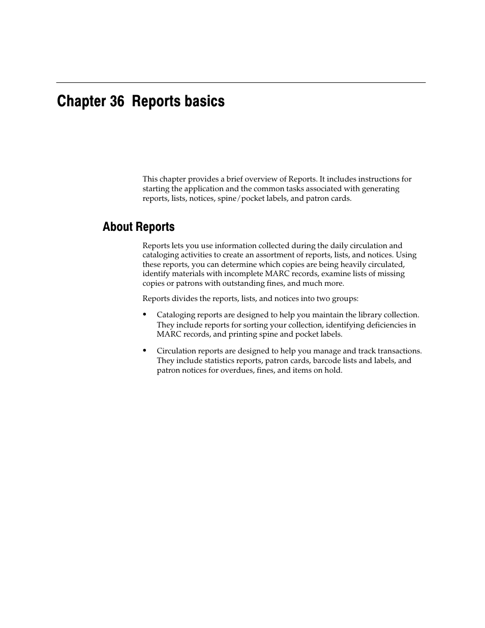 Reports, Chapter 36 reports basics, About reports | Follett VERSION 6.00 User Manual | Page 485 / 730