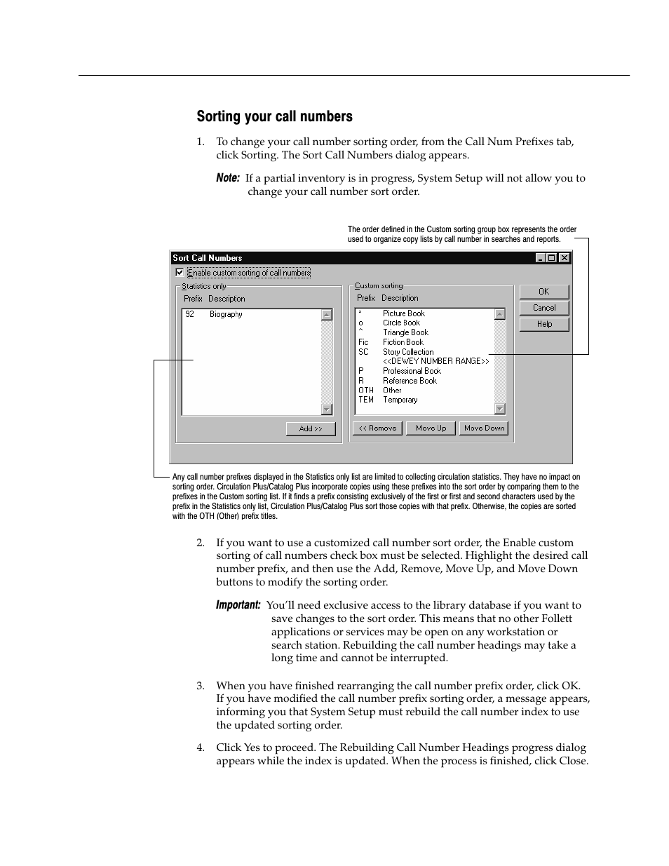 Sorting your call numbers | Follett VERSION 6.00 User Manual | Page 51 / 730