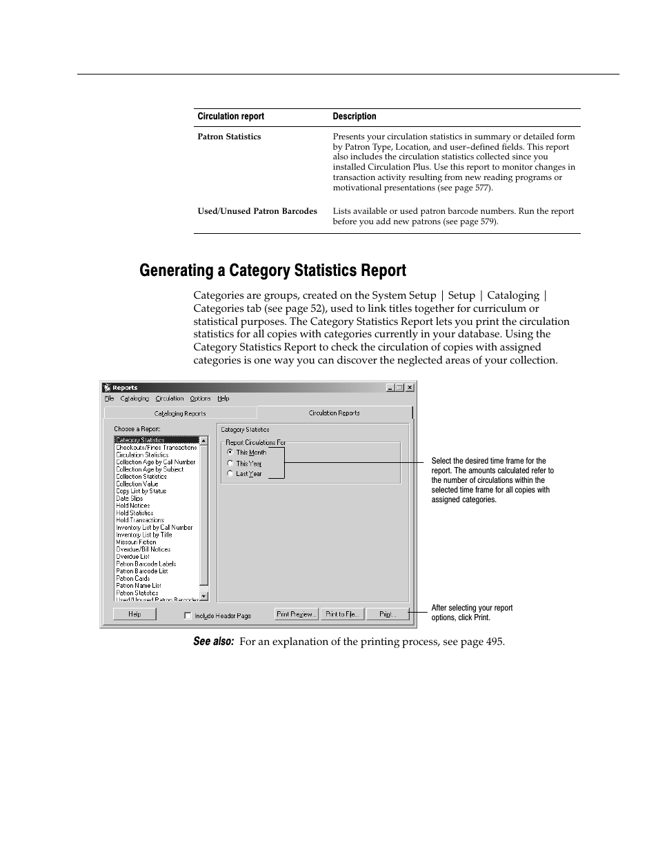 Generating a category statistics report, See also | Follett VERSION 6.00 User Manual | Page 539 / 730