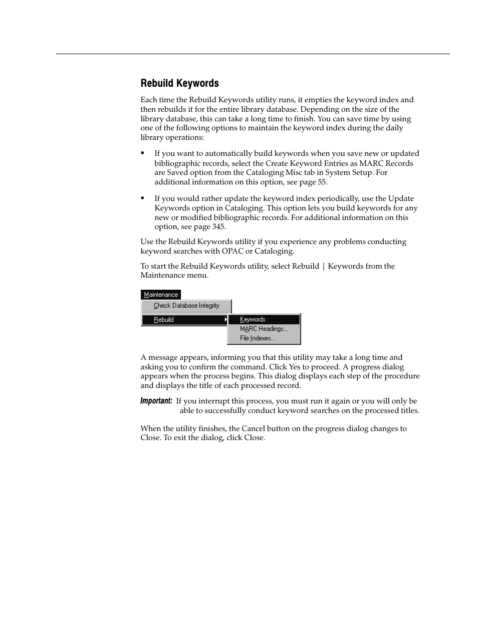 Rebuild keywords | Follett VERSION 6.00 User Manual | Page 595 / 730