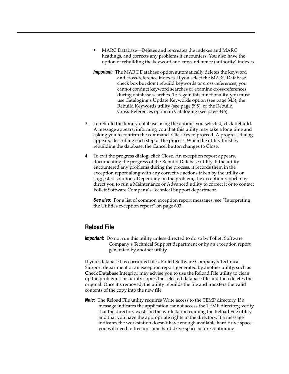 Reload file | Follett VERSION 6.00 User Manual | Page 600 / 730