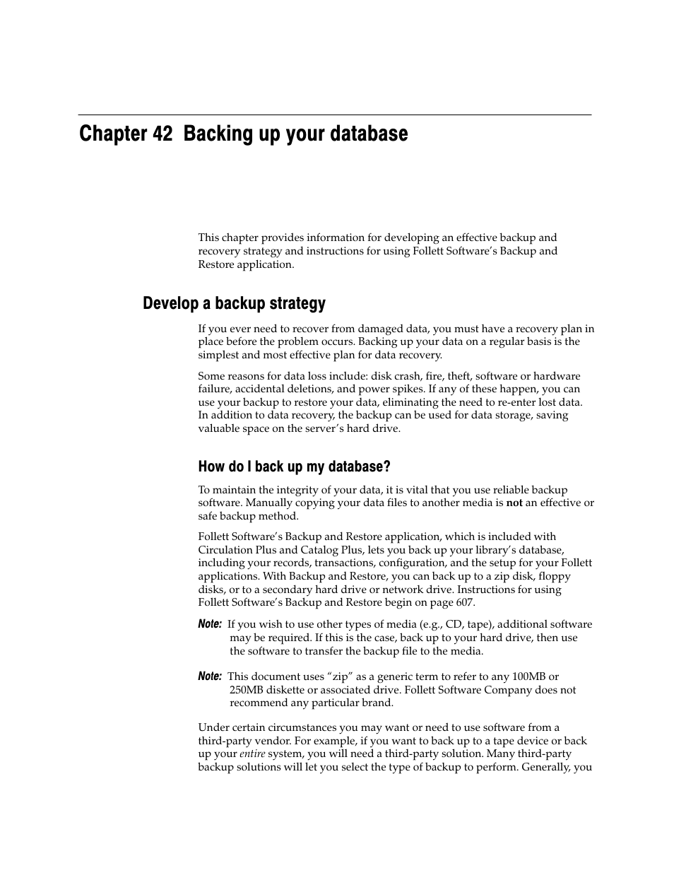 Chapter 42 backing up your database, Develop a backup strategy, How do i back up my database | Follett VERSION 6.00 User Manual | Page 605 / 730