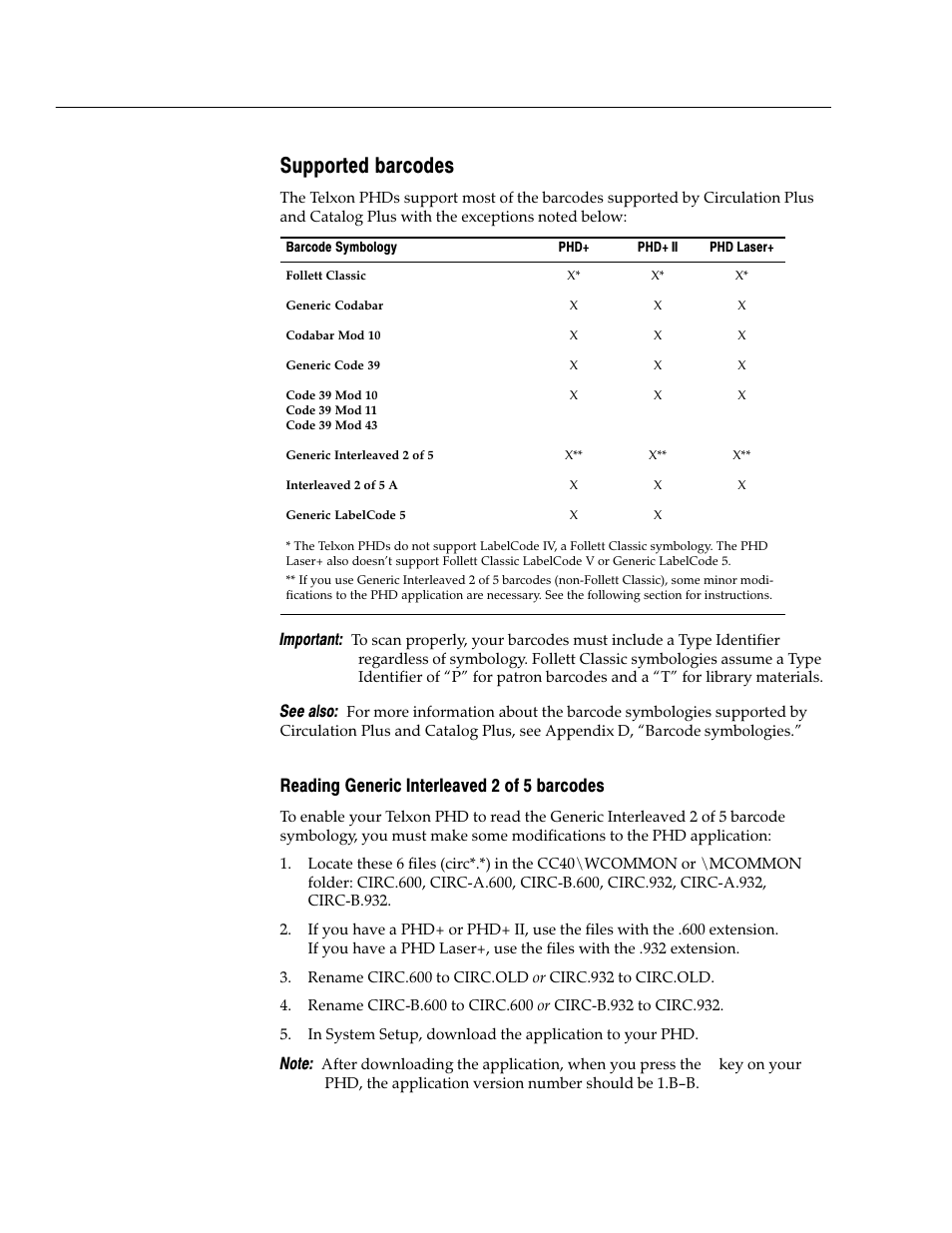 Supported barcodes, Reading generic interleaved 2 of 5 barcodes, Important | See also | Follett VERSION 6.00 User Manual | Page 654 / 730