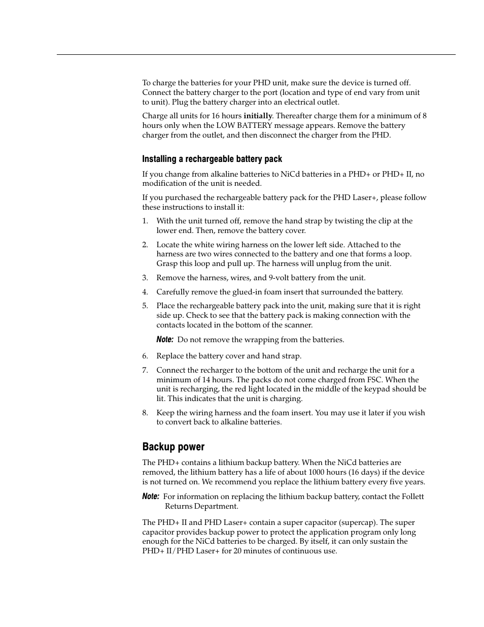 Installing a rechargeable battery pack, Backup power | Follett VERSION 6.00 User Manual | Page 669 / 730